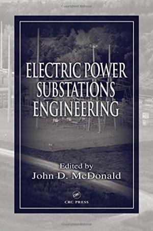 Stock image for Electric Power Substations Engineering for sale by Majestic Books