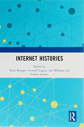 9781138570429: Internet Histories