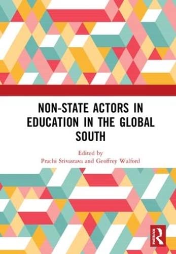 Stock image for Non-State Actors in Education in the Global South for sale by WorldofBooks