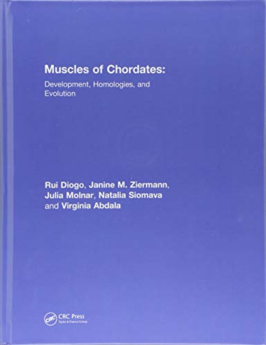 Beispielbild fr Muscles of Chordates: : Development, Homologies, and Evolution zum Verkauf von Buchpark