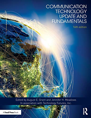 Beispielbild fr Communication Technology Update and Fundamentals: 16th Edition zum Verkauf von SecondSale