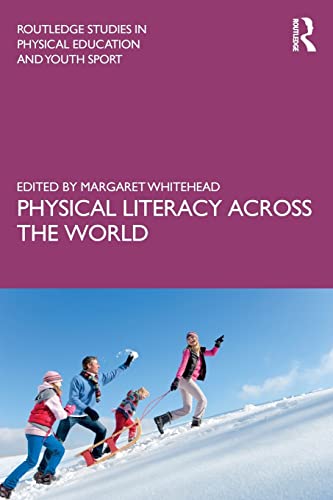 Beispielbild fr Physical Literacy across the World zum Verkauf von Blackwell's