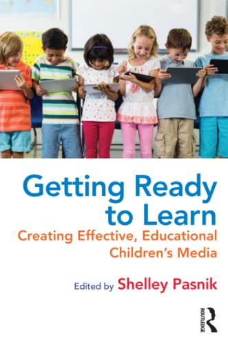 Stock image for Getting Ready to Learn: Creating Effective, Educational Children's Media for sale by Blackwell's