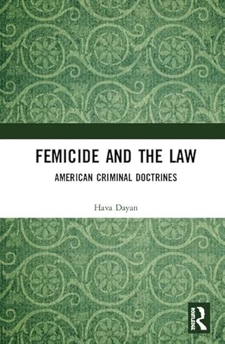 Stock image for Femicide and the Law for sale by Blackwell's