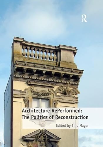 Stock image for Architecture Reperformed for sale by Blackwell's