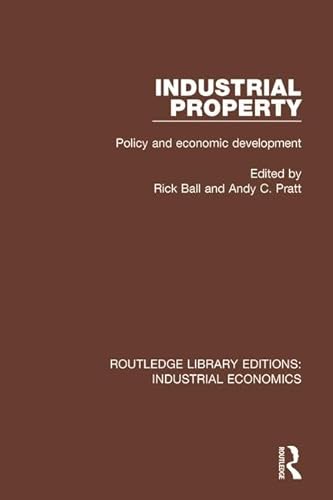 9781138573659: Industrial Property: Policy and Economic Development (Routledge Library Editions: Industrial Economics)