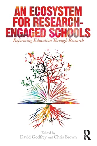 Beispielbild fr An Ecosystem for Research-Engaged Schools: Reforming Education Through Research zum Verkauf von Blackwell's
