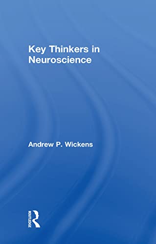 Stock image for Key Thinkers in Neuroscience for sale by Blackwell's