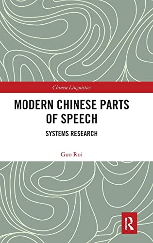 Imagen de archivo de Modern Chinese Parts of Speech: Systems Research a la venta por Chiron Media