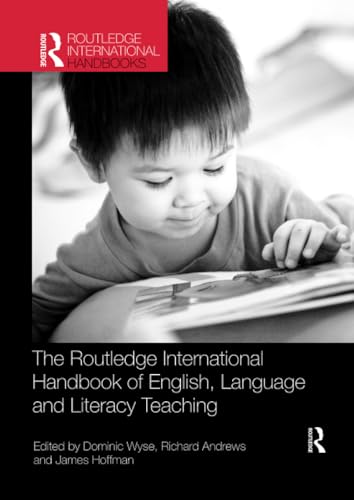 Immagine dell'editore per THE ROUTLEDGE INTERNATIONAL HANDBOOK OF ENGLISH LANGUAGE AND LITERACY TEACHING venduto da Revaluation Books