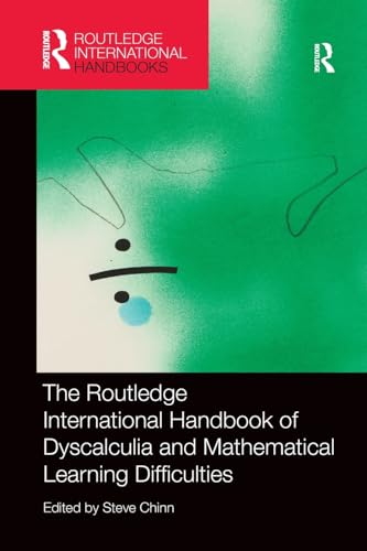 Stock image for The Routledge International Handbook of Dyscalculia and Mathematical Learning Difficulties for sale by Blackwell's