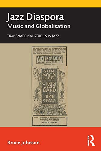 Imagen de archivo de Jazz Diaspora: New Approaches to Music and Globalisation a la venta por Chiron Media