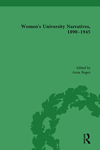 Beispielbild fr Women's University Narratives, 1890-1945, Part II zum Verkauf von Chiron Media