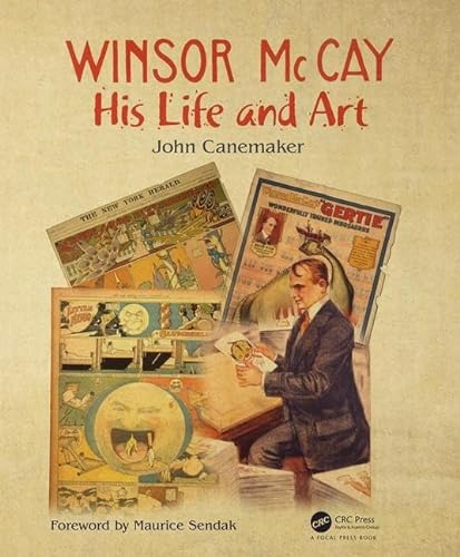 9781138578876: Winsor McCay: His Life and Art