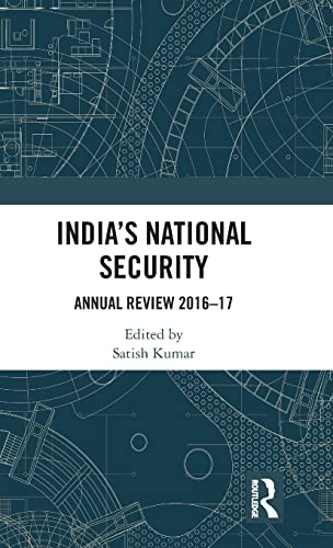 Beispielbild fr Indias National Security: Annual Review 2016-17 zum Verkauf von Books From California