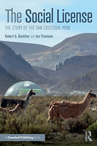 Stock image for The Social License: The Story of the San Cristobal Mine for sale by -OnTimeBooks-