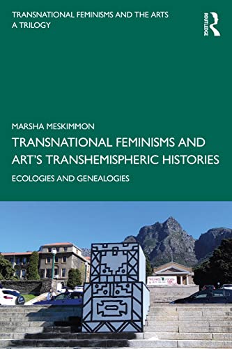 Beispielbild fr Transnational Feminisms and Art's Transhemispheric Histories zum Verkauf von Blackwell's