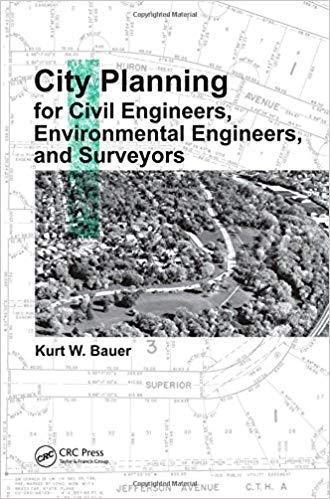 Imagen de archivo de City Planning for Civil Engineers, Environmental Engineers, and Surveyors a la venta por Mispah books