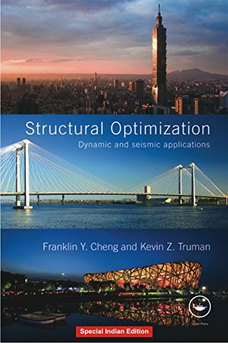 9781138582415: Structural Optimization: Dynamic and Seismic Applications