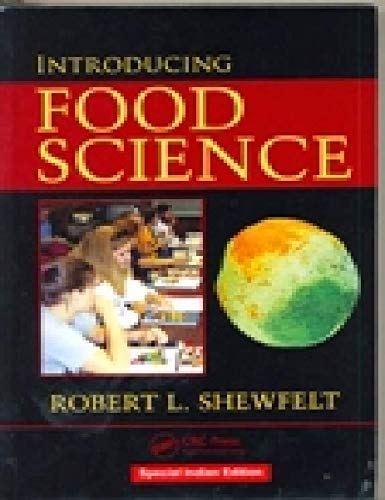 Stock image for Introducing Food Science [Paperback] Robert L. Shewfelt for sale by Mispah books