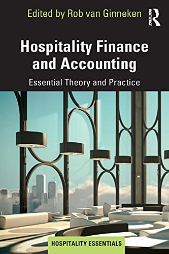 Stock image for Hospitality Finance and Accounting: Essential Theory and Practice for sale by Blackwell's