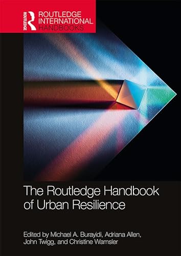 9781138583597: The Routledge Handbook of Urban Resilience