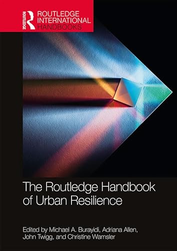 Stock image for The Routledge Handbook of Urban Resilience for sale by Revaluation Books