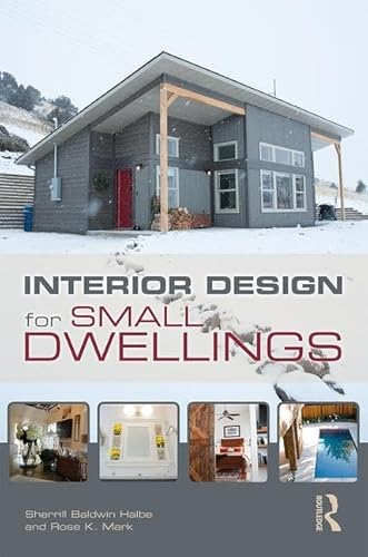 Stock image for Interior Design for Small Dwellings for sale by Blue Vase Books