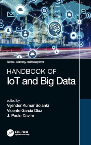 Beispielbild fr HANDBOOK OF IOT AND BIG DATA, 1ST EDITION zum Verkauf von Romtrade Corp.