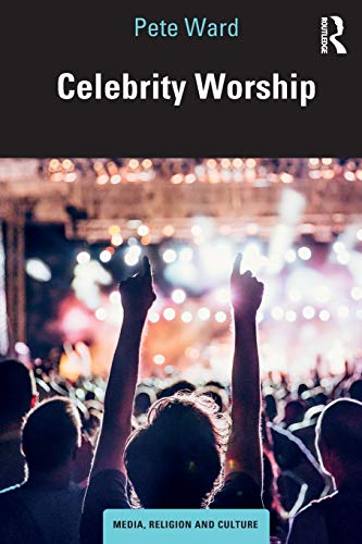 Beispielbild fr Celebrity Worship (Media, Religion and Culture) zum Verkauf von WorldofBooks