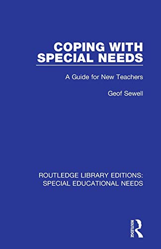 Stock image for Coping with Special Needs: A Guide for New Teachers for sale by Blackwell's