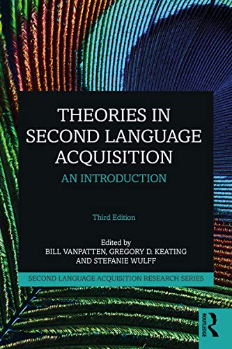 Image d'archives pour THEORIES IN SECOND LANGUAGE ACQUISITION : AN INTRODUCTION, 3RD EDITION mis en vente par Basi6 International