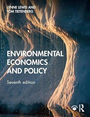 Stock image for Environmental Economics and Policy for sale by GF Books, Inc.