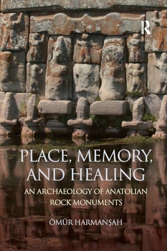 Stock image for Place, Memory, and Healing for sale by Blackwell's