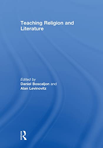 Imagen de archivo de Teaching Religion and Literature a la venta por Daedalus Books