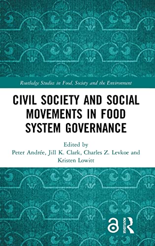 9781138588073: Civil Society and Social Movements in Food System Governance