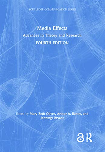 9781138590182: Media Effects: Advances in Theory and Research (Routledge Communication Series)