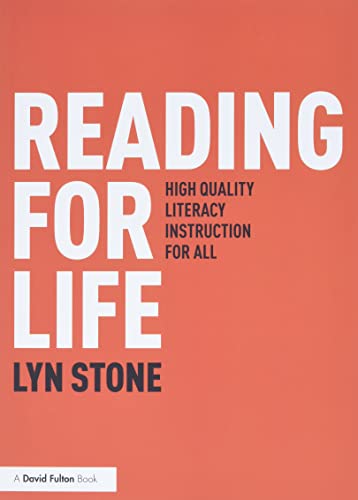 Imagen de archivo de Reading for Life: High Quality Literacy Instruction for All a la venta por Chiron Media