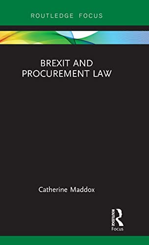 Beispielbild fr Brexit and Procurement Law (Legal Perspectives on Brexit) zum Verkauf von AwesomeBooks