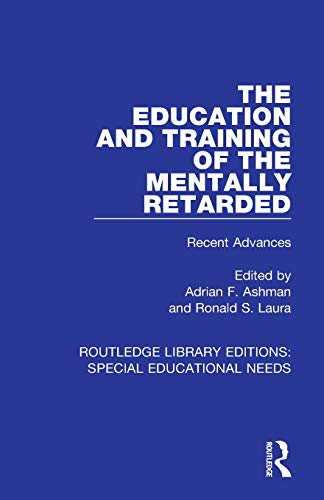 Beispielbild fr The Education and Training of the Mentally Retarded: Recent Advances zum Verkauf von Blackwell's