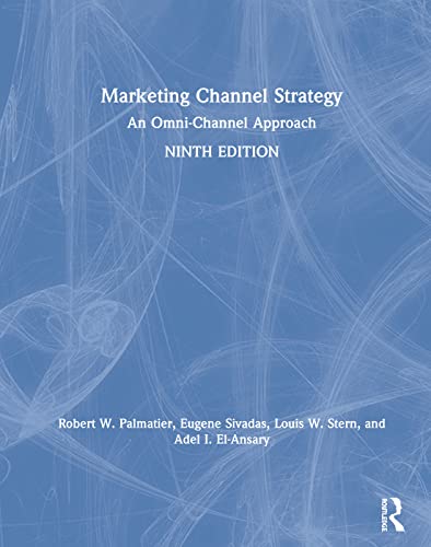 Beispielbild fr Marketing Channel Strategy: An Omni-Channel Approach zum Verkauf von Chiron Media
