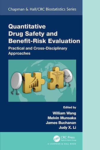 Imagen de archivo de Quantitative Drug Safety and Benefit Risk Evaluation (Chapman & Hall/CRC Biostatistics Series) a la venta por Open Books