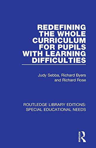 9781138594364: Redefining the Whole Curriculum for Pupils with Learning Difficulties