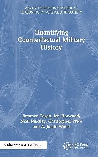 Beispielbild fr Quantifying Counterfactual Military History zum Verkauf von Blackwell's