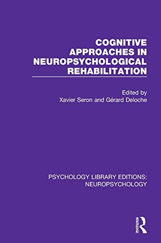 Beispielbild fr Cognitive Approaches in Neuropsychological Rehabilitation zum Verkauf von Blackwell's