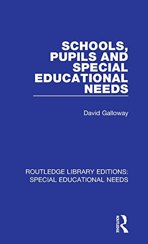 Stock image for Schools, Pupils and Special Educational Needs for sale by Blackwell's