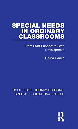 Stock image for Special Needs in Ordinary Classrooms for sale by Blackwell's