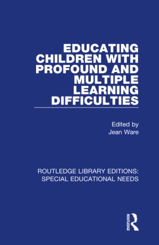 Stock image for Educating Children With Profound and Multiple Learning Difficulties (Routledge Library Editions: Special Educational Needs) for sale by Chiron Media