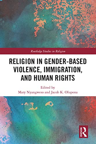 Beispielbild fr Religion in Gender-Based Violence, Immigration, and Human Rights zum Verkauf von Blackwell's