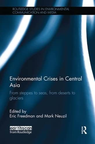 Stock image for Environmental Crises in Central Asia for sale by Blackwell's